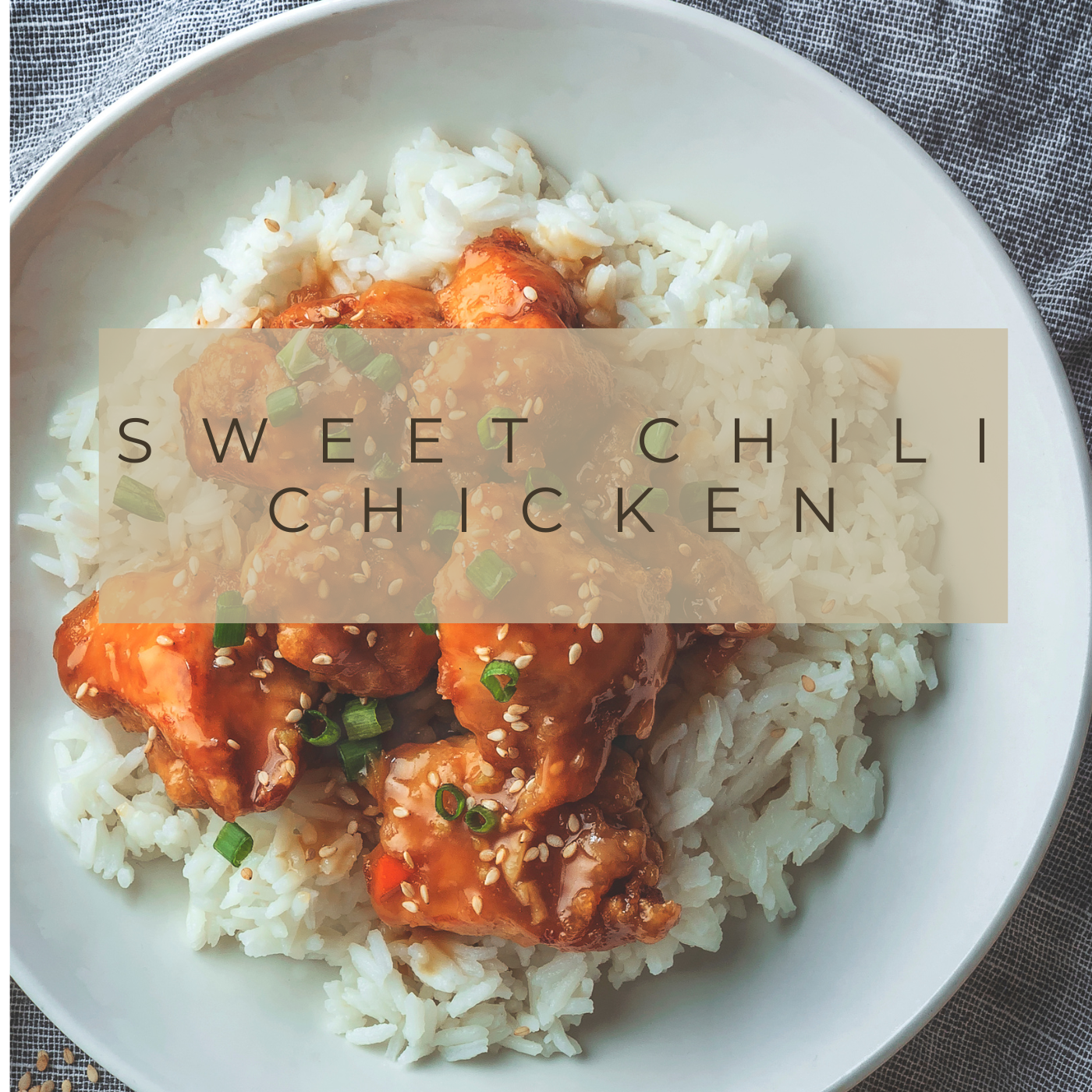 Sweet Chili Chicken
